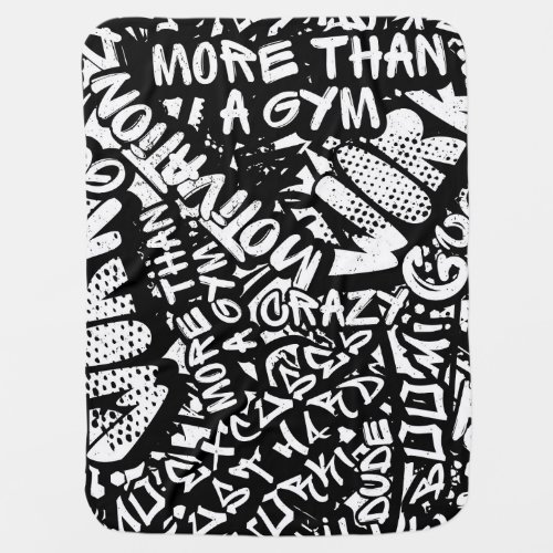 Sport Motivation Graffiti Abstract Baby Blanket