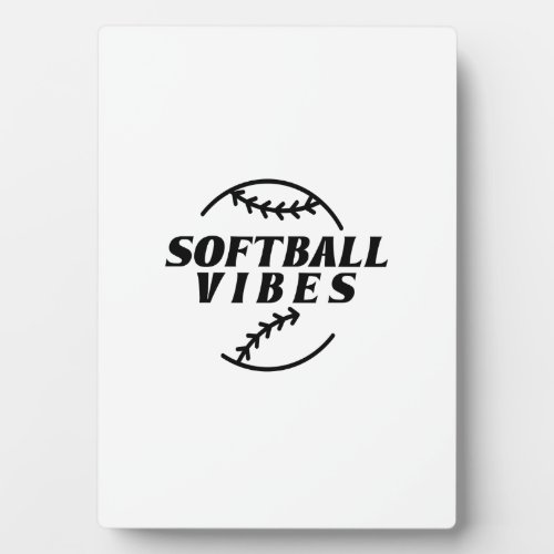 Sport quotes softball plaque