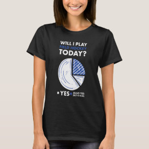 Sport Will I Play Field Hockey_2 T-Shirt