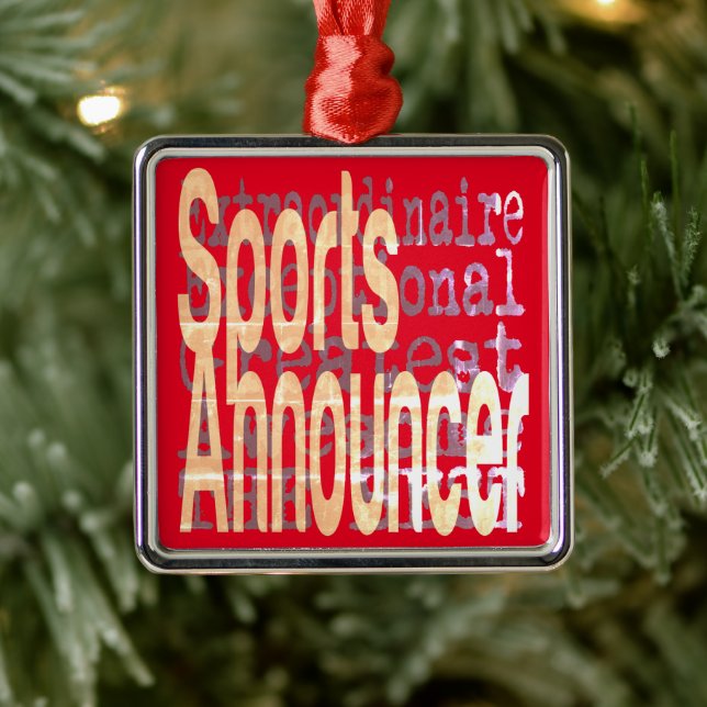 Sports Announcer Extraordinaire Metal Ornament (Tree)