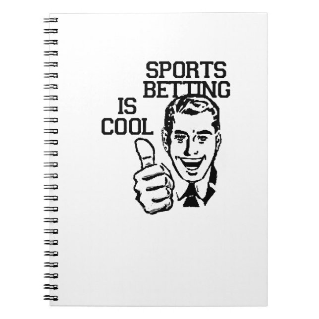 Sports Betting is Cool!!  Degenerate Products Notebook (Front)