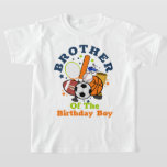 Sports Birthday Boy All Shirt Brother<br><div class="desc">Celebrate birthday with this special t-shirt,  personalized design</div>