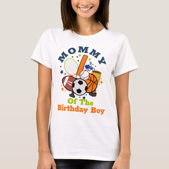 Sports Birthday Boy All Shirt Mommy (Front)