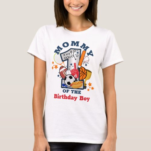 Sports Birthday Boy All Star Mommy Birthday Shirt