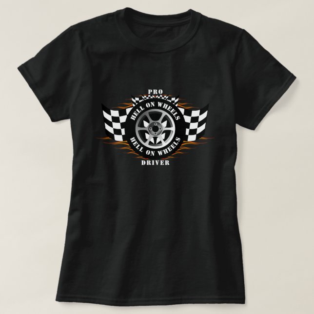 Sports Car Racing Hell On Wheels Checkered Flag  T-Shirt (Design Front)