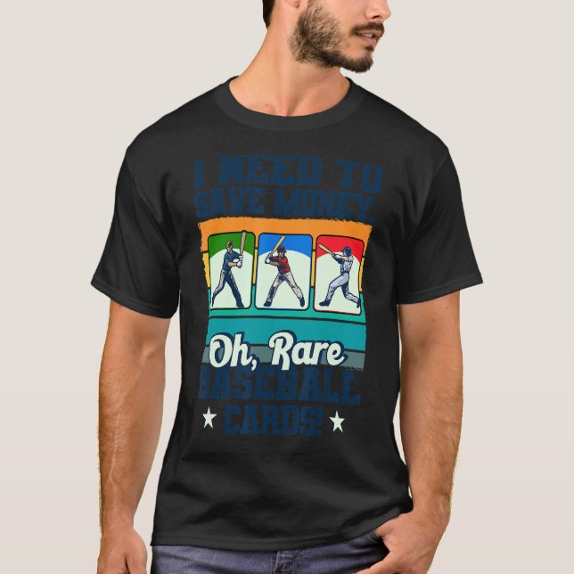 Sports Card Collector  Baseball Card Rare Cards T-Shirt (Front)