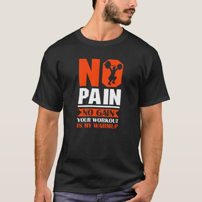 Sports Fitness Bodybuilding Workout Weightlifting  T-Shirt (Front)