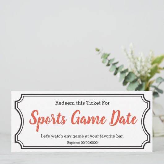 Sports game Date IOU Ticket (Standing Front)