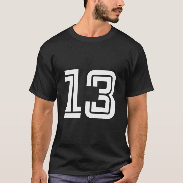 Sports Jersey Favorite Lucky Number #13 T-Shirt (Front)