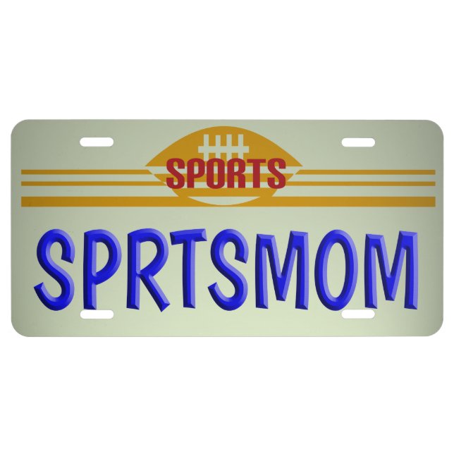 Sports Mom License License Plate (Front)