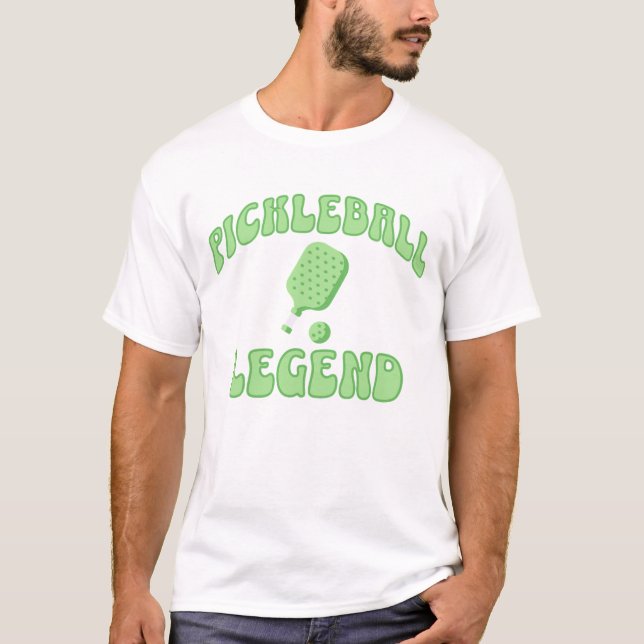 Sports - Pickleball Legend T-Shirt (Front)
