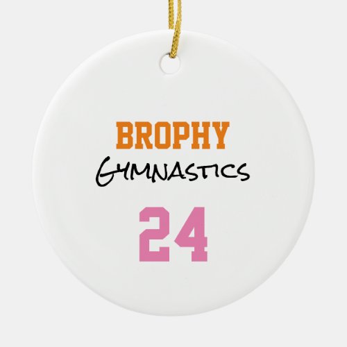Sports School NAME Gymnastics YEAR Team Colors Ceramic Ornament