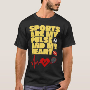 Sports Tishrt T-Shirt