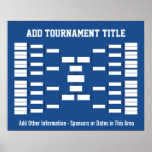 Sports Tournament Bracket - Blue 32 teams Poster<br><div class="desc">Add the tournament title or the name or your office pool. Keep track of the soccer or basketball championship in style. This bracket starts with 32 teams. Other configurations available.</div>