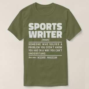 Sports Writer Noun Definition Writing Lover Funny T-Shirt