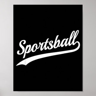 Sportsball Poster
