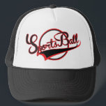 SportsBall Trucker Hat<br><div class="desc">WIN AT SPORTS!</div>