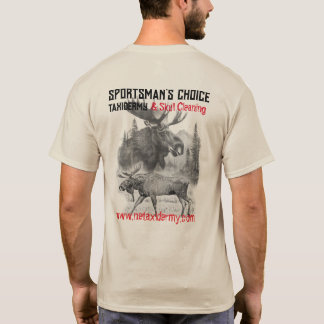 Sportsman's Choice Taxidermy Moose T-Shirt