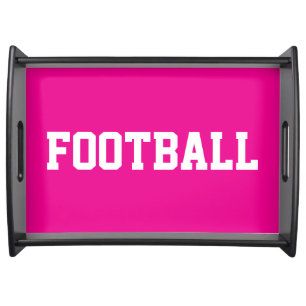 Sporty Bold White FOOTBALL Text On Bright Hot Pink Serving Tray