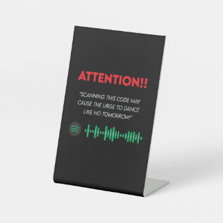 Spotify Party Animal code Pedestal Sign