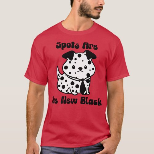 Spots Are The New Black T_Shirt
