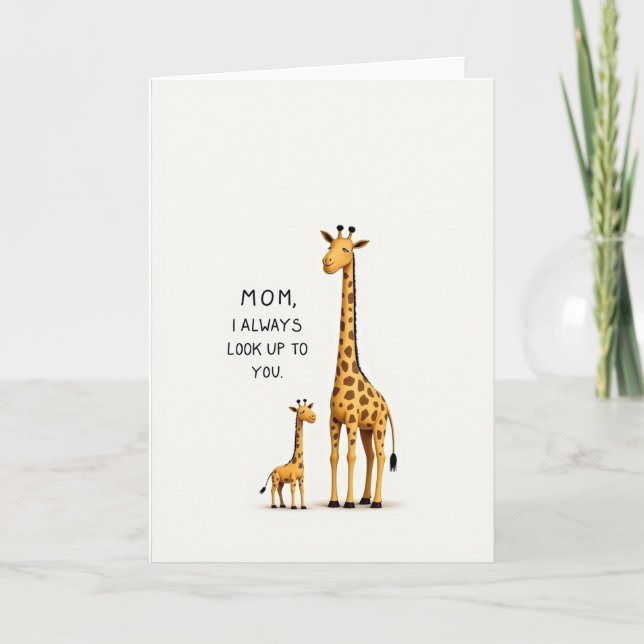 Spotted Always Look Up To You Mom Card (Front)