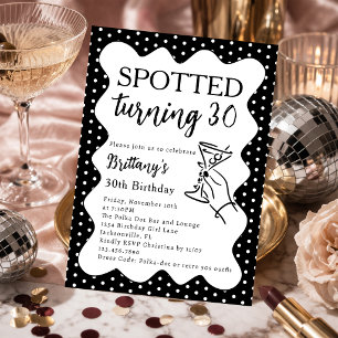 Spotted Turning 30 Polka Dot 30th Birthday Party Invitation