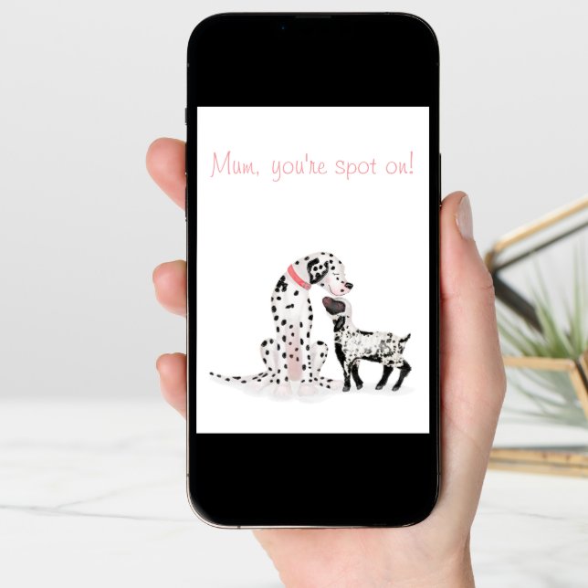 Spotty dalmation & lamb 'Mom, you're spot on' card (Front Digital)