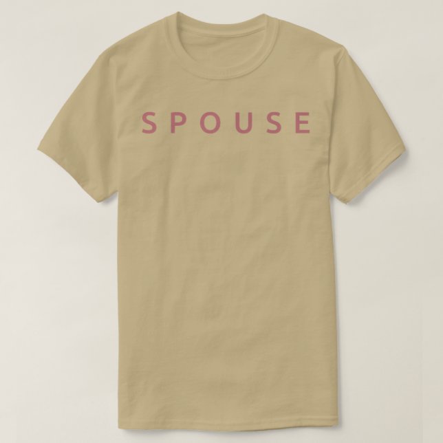 Spouse Married Wife Husband Wedding Funny Couple M T-Shirt (Design Front)