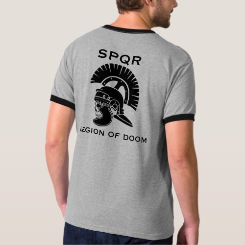 SPQR Legion of Doom Shirt