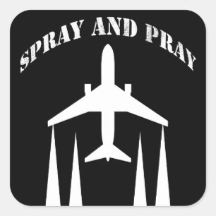 spray-and-pray chemtrails square sticker