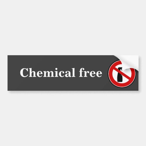 spray free chemical free bumper sticker