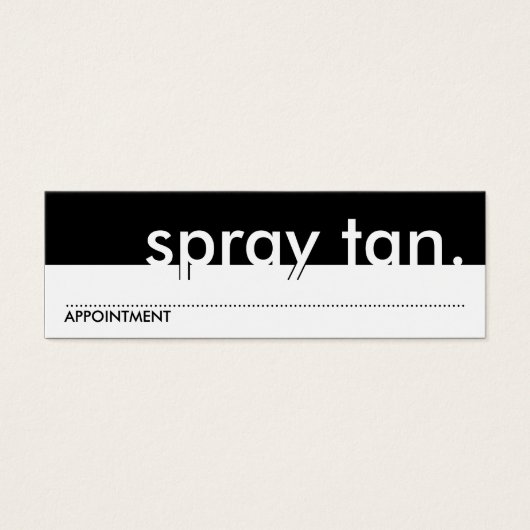 spray tan. (appointment card) (Front)