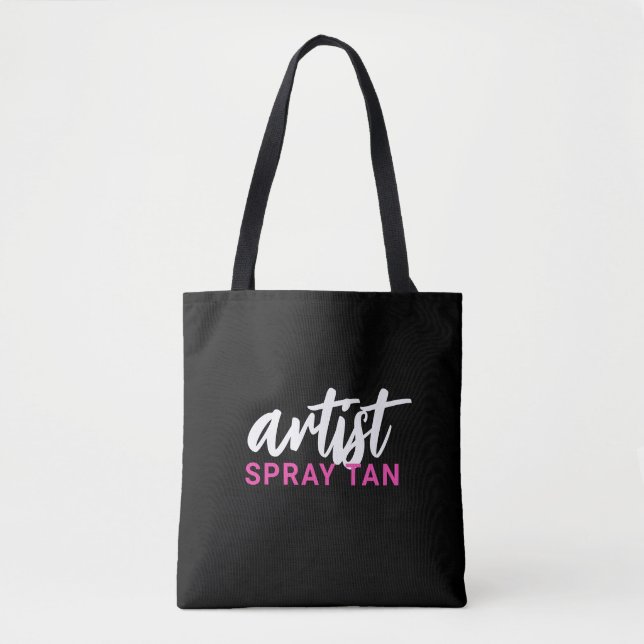 Spray Tan Artist Sunless Tanning Tote Bag (Front)