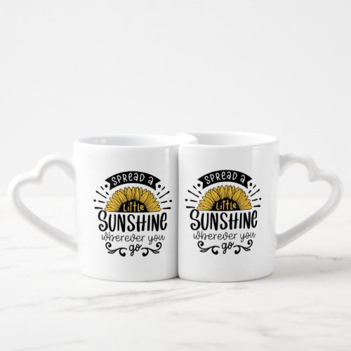 Spread a little sunshine wherever you go Lovers Coffee Mug Set