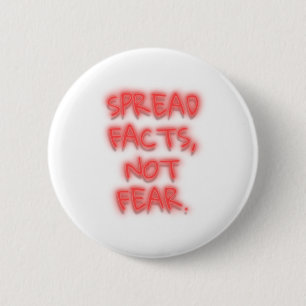 Spread facts, not fear neon sign transparent button