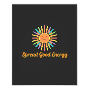 Spread Good Energy   Positive Retro Design Photo Print