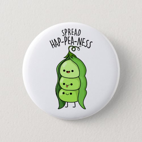 Spread Hap_pea_ness Cute Peas Pun Button
