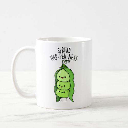 Spread Hap_pea_ness Funny Peas Pun  Coffee Mug