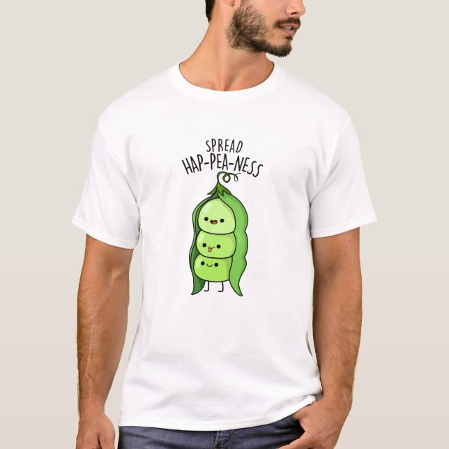 Spread Hap-pea-ness Funny Peas Pun  T-Shirt (Front)