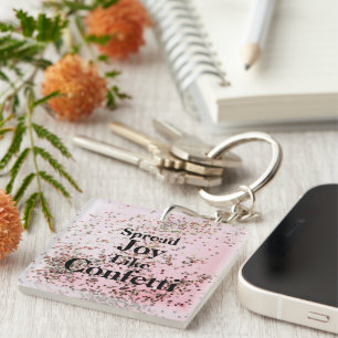 Spread Joy Like Confetti Pink  Keychain