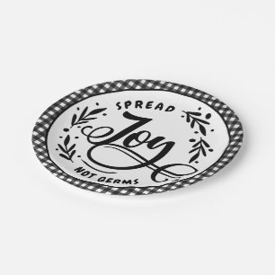 Spread Joy Not Germs Black & White Farmhouse Plaid Paper Plates