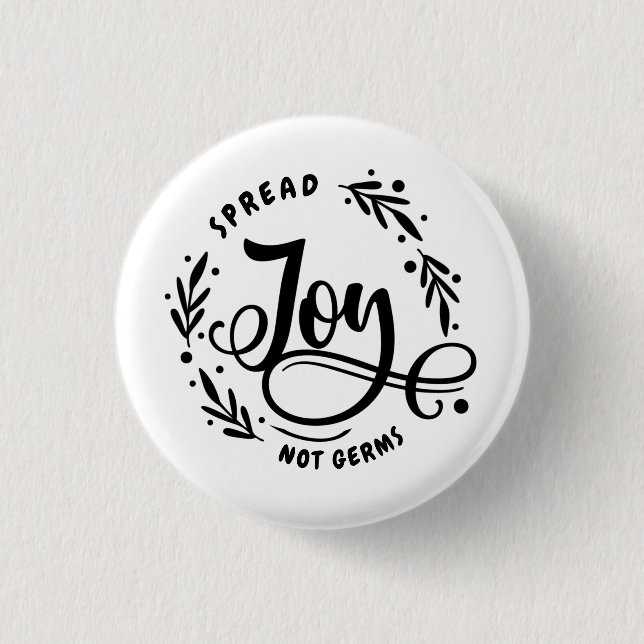 Spread Joy Not Germs Button (Front)