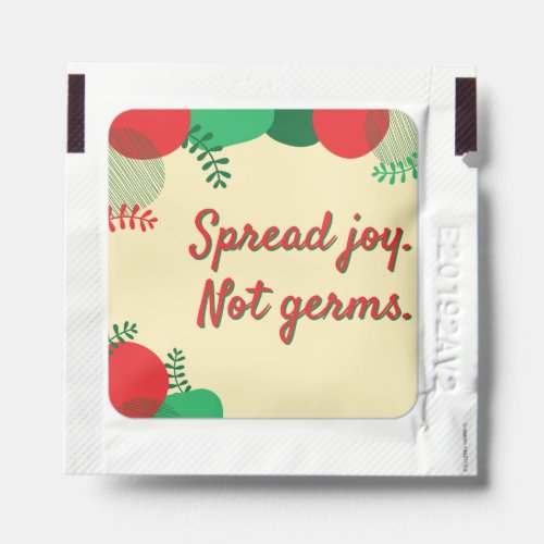 Spread Joy Not Germs Christmas Hand Sanitizer Packet