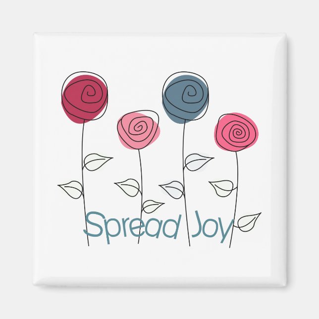Spread Joy Pink Blue Flowers Magnet (Front)