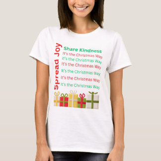 Spread Joy, Share Kindness – It’s the Christmas T-Shirt