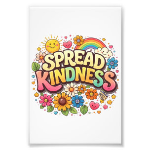 Spread Kindness – Cute Floral Rainbow Photo Print