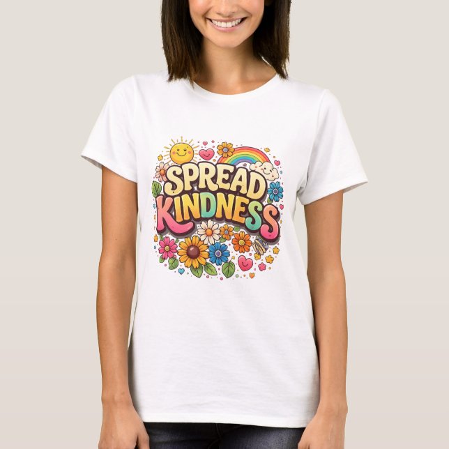 Spread Kindness – Cute Floral Rainbow  T-Shirt (Front)