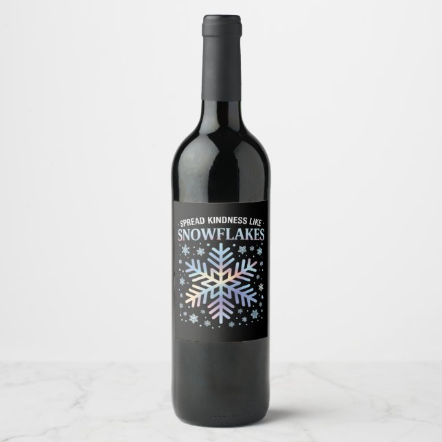 Spread Kindness Like Snowflakes Christmas Teacher Wine Label (Front)