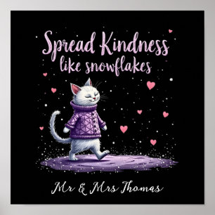 Spread Kindness Like Snowflakes Cozy Winter Vibes Poster